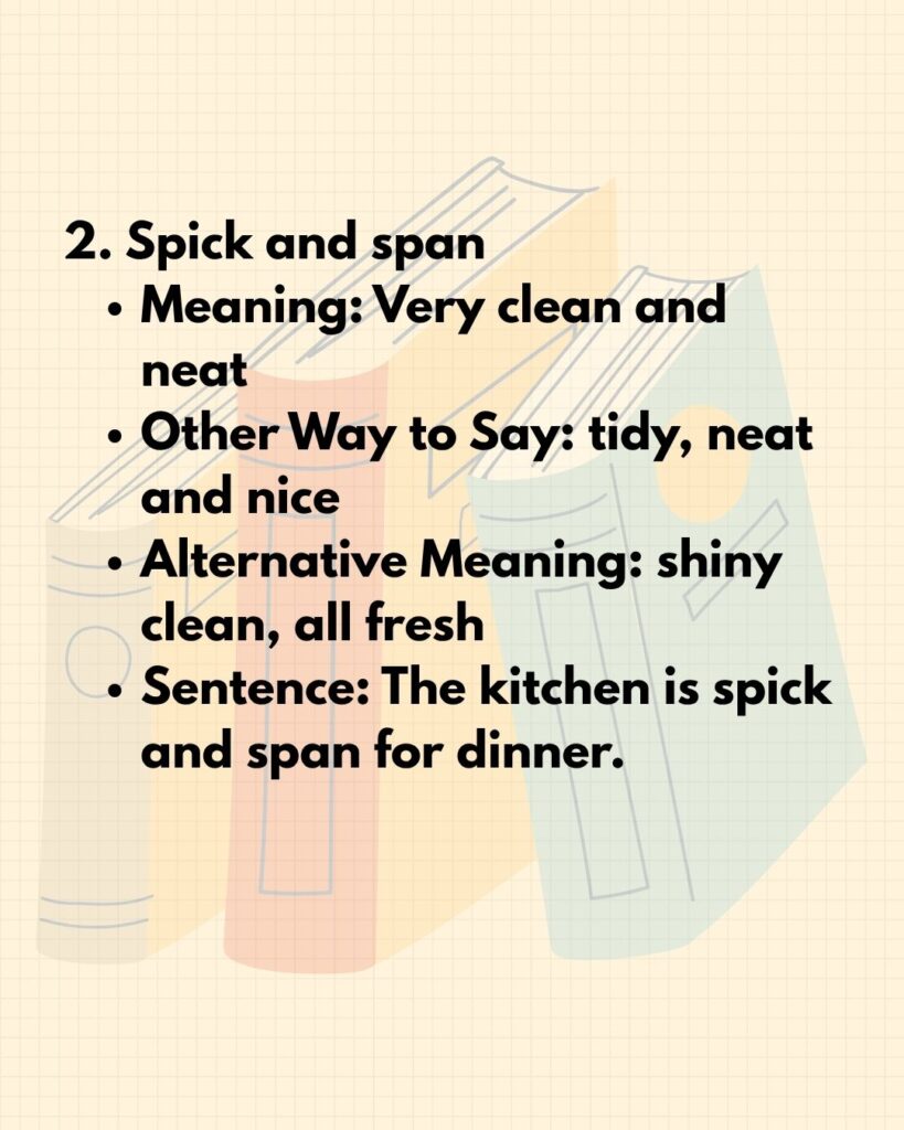Spick and span