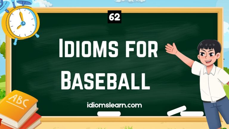 62 Idioms for Baseball