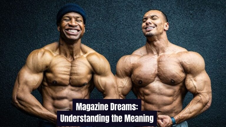 Magazine Dreams: Understanding the Meaning
