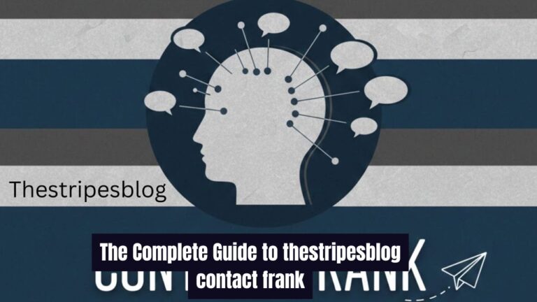The Complete Guide to thestripesblog contact frank (1)