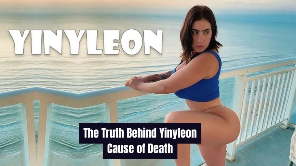 The Truth Behind Yinyleon Cause of Death (2)